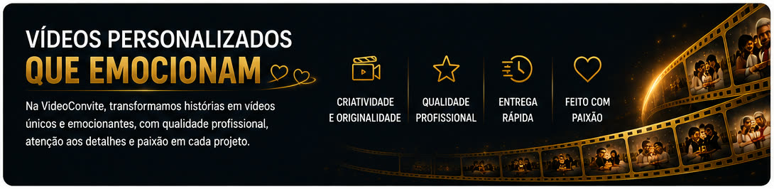 VideoConvite.IA — vídeos personalizados que emocionam